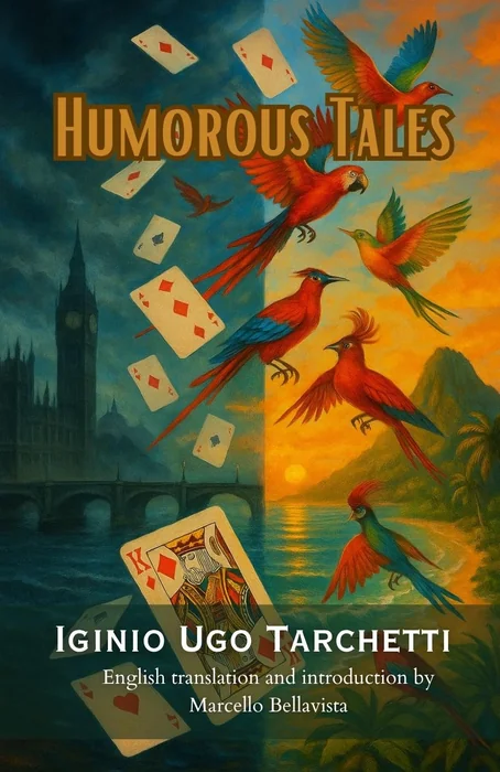 Humorous Tales (Translated from the Italian): Two Surreal 19th-Century Italian Gothic Novellas of Satire and Irony