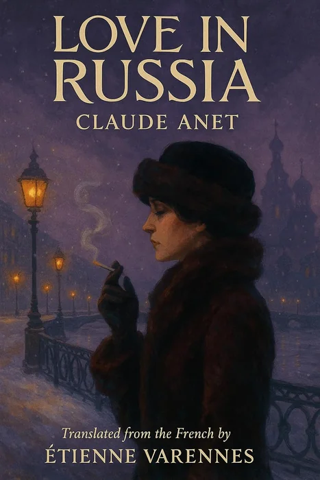 Love in Russia: Three Stories of Russian Women and Their Western Lovers