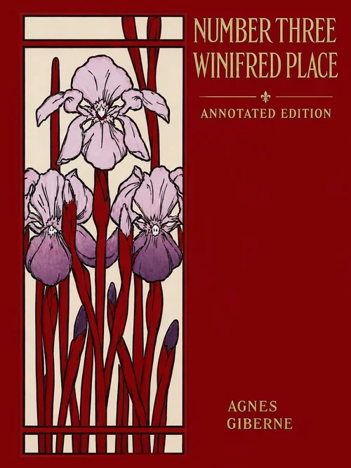 Number Three, Winifred Place (Annotated Edition): A Novel